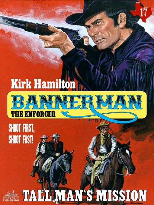 Title details for Bannerman the Enforcer 17 by Kirk Hamilton - Available